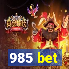 985 bet